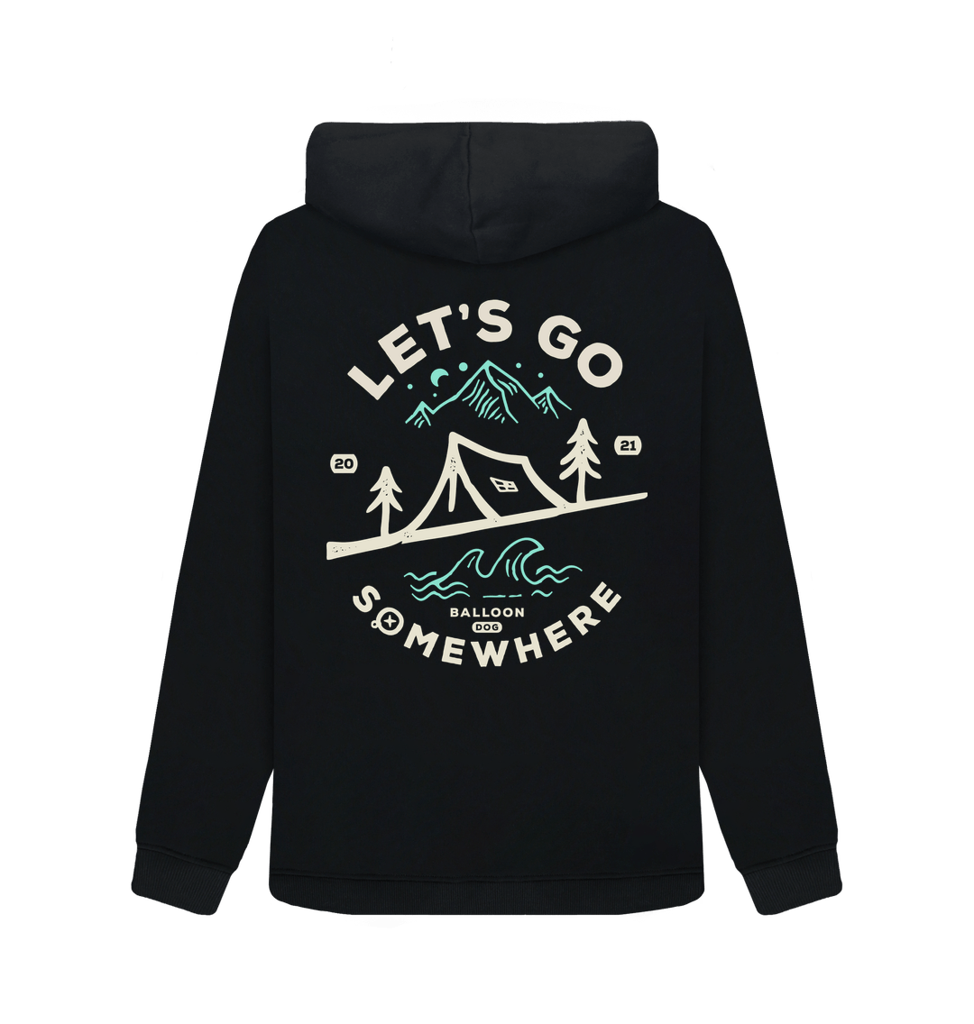 'Lets Go Somewhere' Pullover Hoodie