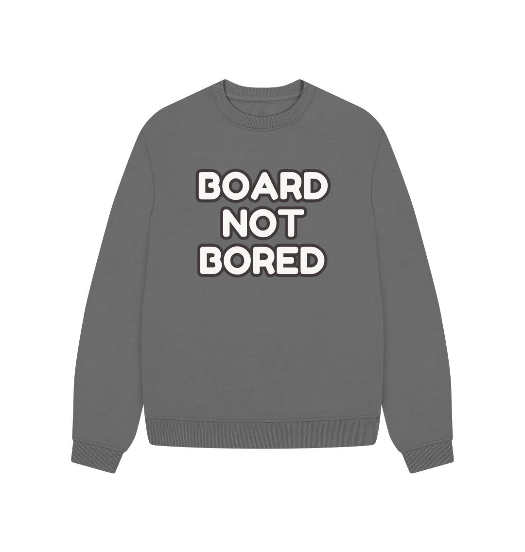 Slate Grey Board Not Bored Oversized Crew Neck Sweatshirt With Back Print In White