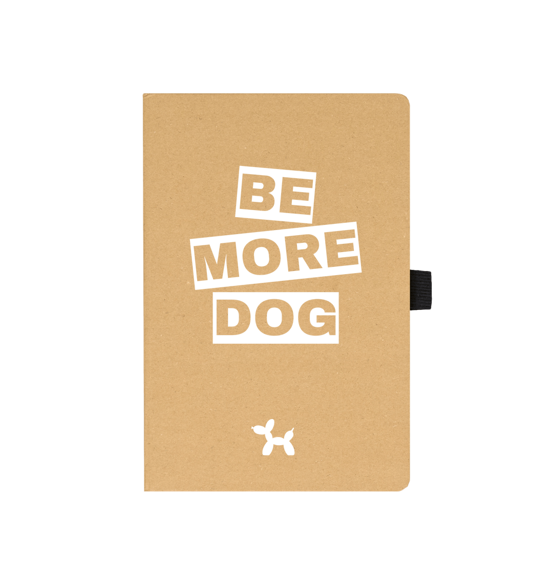 Kraft Be More Dog Recycled Note Book