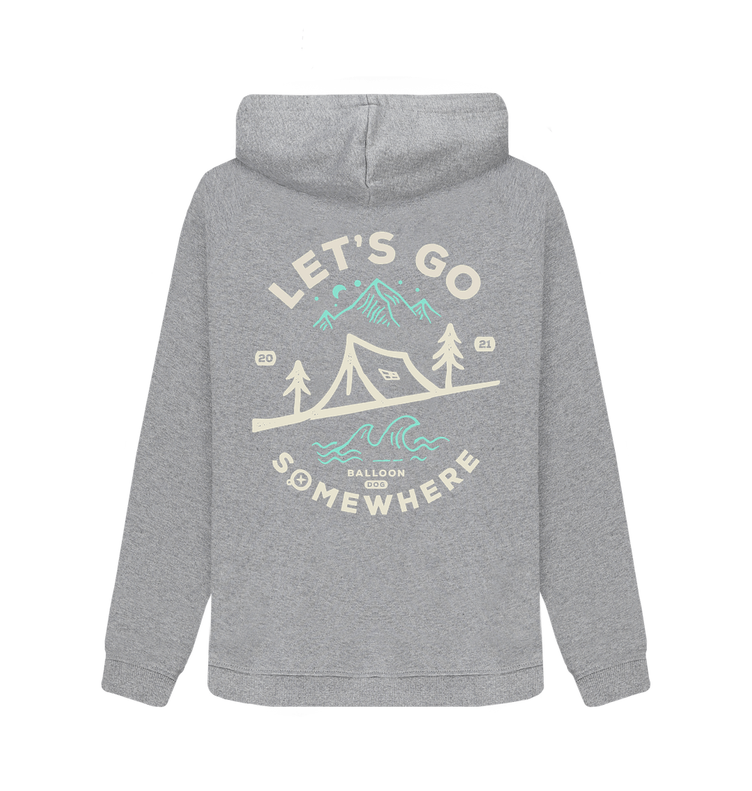 'Lets Go Somewhere' Pullover Hoodie